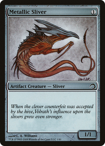 Metallic Sliver [Premium Deck Series: Slivers]