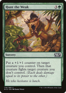 Hunt the Weak [Magic 2015]