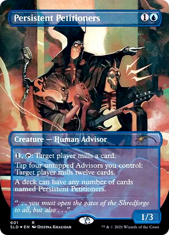 Persistent Petitioners (601) [Secret Lair Drop Promos]