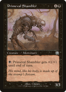 Primeval Shambler [Mercadian Masques]