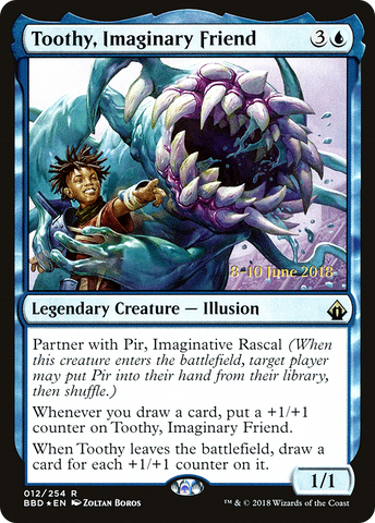 Toothy, Imaginary Friend  [Battlebond Prerelease Promos]