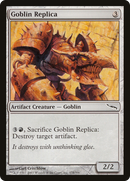 Goblin Replica [Mirrodin]