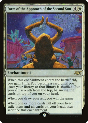 Form of the Approach of the Second Sun (Galaxy Foil) [Unfinity]