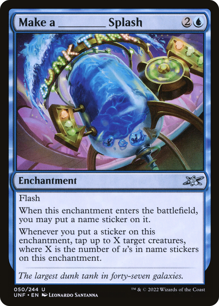 Make a _____ Splash [Unfinity]
