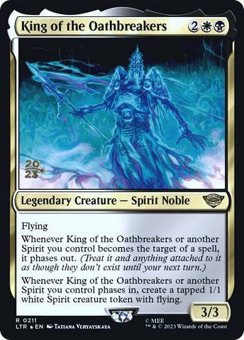 King of the Oathbreakers [The Lord of the Rings: Tales of Middle-Earth Prerelease Promos]