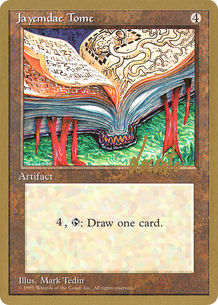 Jayemdae Tome (Michael Loconto) [Pro Tour Collector Set]