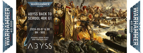 Abyss Back to School 40k GT - 2024-09-07 & 08 ticket