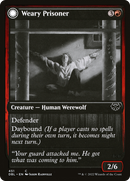 Weary Prisoner // Wrathful Jailbreaker [Innistrad: Double Feature]