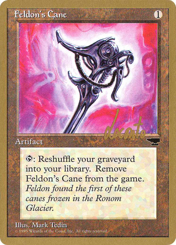 Feldon's Cane (Michael Loconto) [Pro Tour Collector Set]