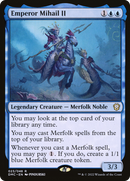 Emperor Mihail II [Dominaria United Commander]