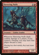 Slavering Nulls [Worldwake]