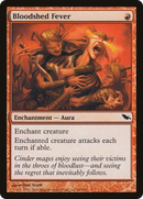 Bloodshed Fever [Shadowmoor]
