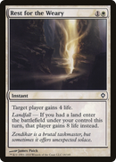 Rest for the Weary [Worldwake]