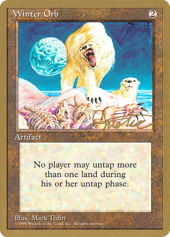 Winter Orb (Mark Justice) [Pro Tour Collector Set]