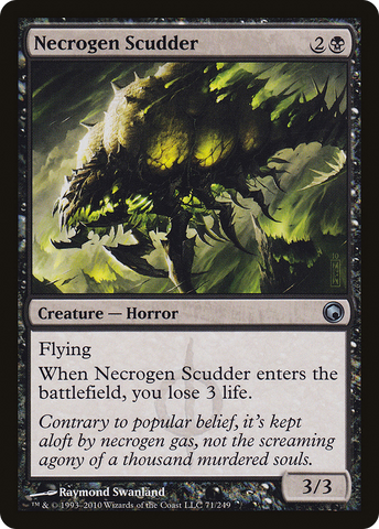Necrogen Scudder [Scars of Mirrodin]