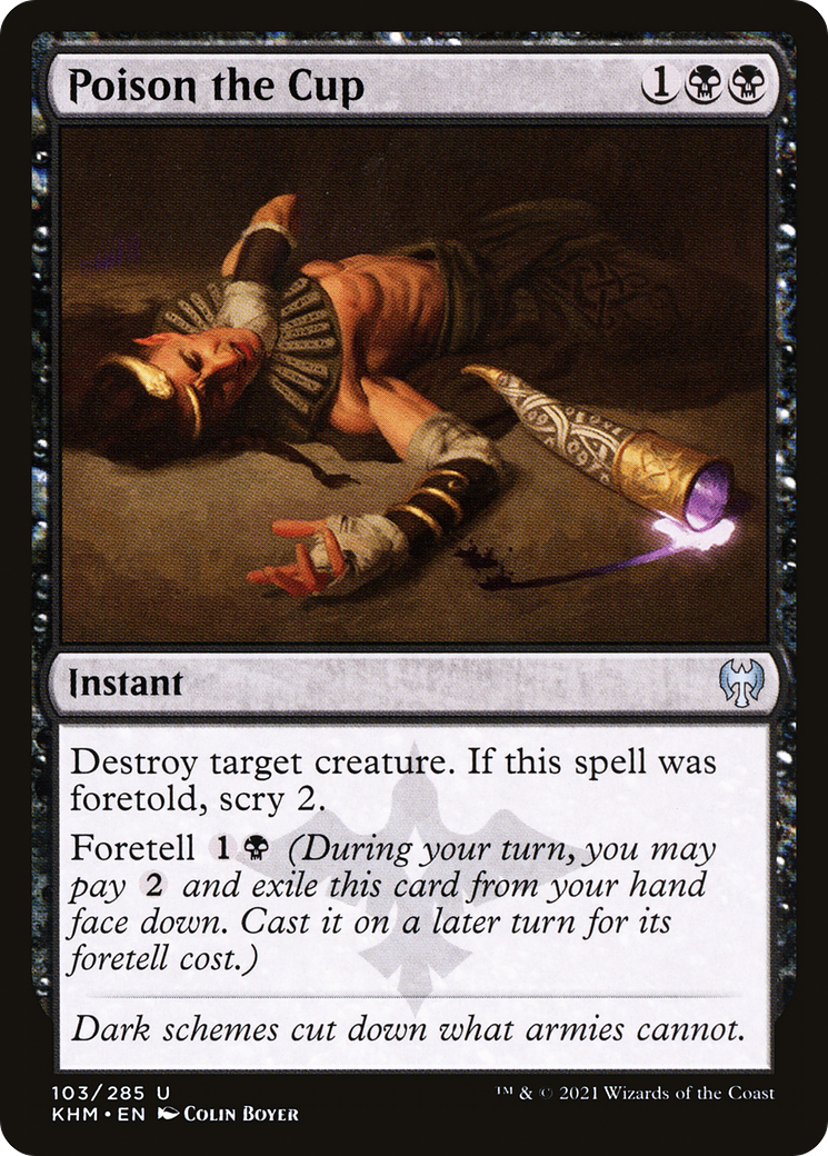 Poison the Cup [Kaldheim]