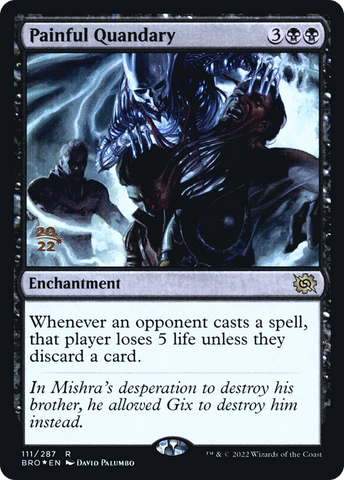 Painful Quandary [The Brothers' War: Prerelease Promos]