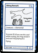 Biting Remark [Mystery Booster Playtest Cards]