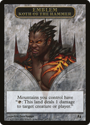 Koth of the Hammer Emblem [Duel Decks: Venser vs. Koth Tokens]