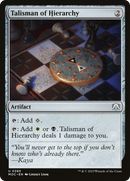 Talisman of Hierarchy [March of the Machine Commander]