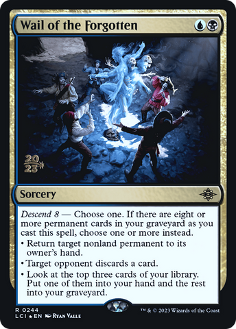 Wail of the Forgotten [The Lost Caverns of Ixalan Prerelease Cards]