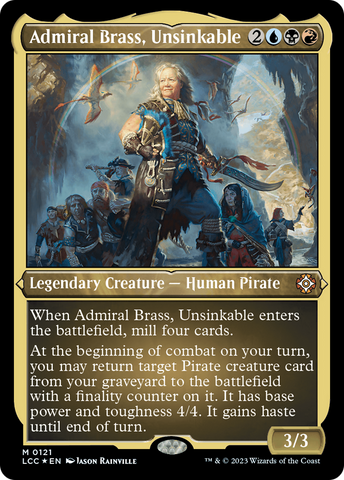 Admiral Brass, Unsinkable (Display Commander) [The Lost Caverns of Ixalan Commander]