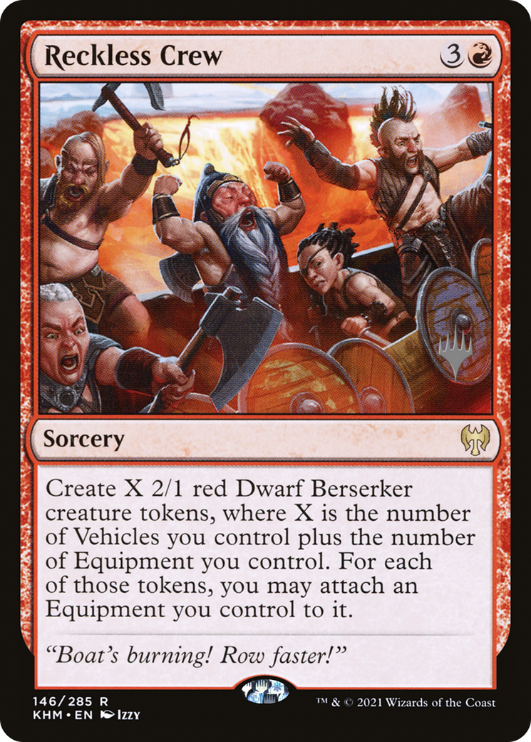 Reckless Crew [Kaldheim Promo Pack]