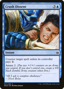 Crush Dissent [War of the Spark]