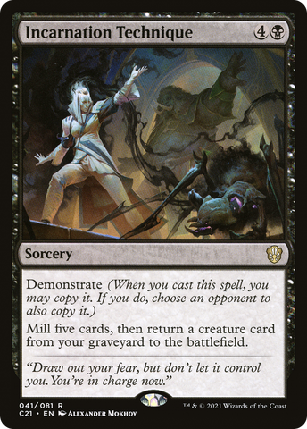 Incarnation Technique [Commander 2021]