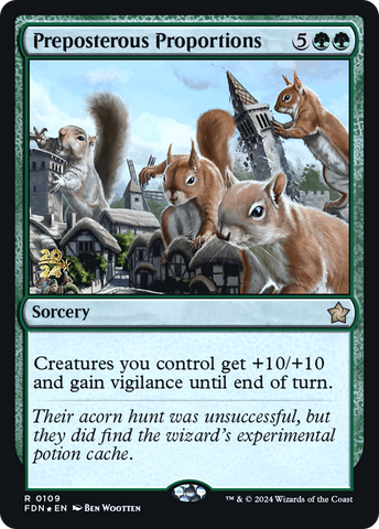 Preposterous Proportions [Foundations Prerelease Promos]