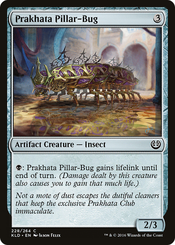 Prakhata Pillar-Bug [Kaladesh]