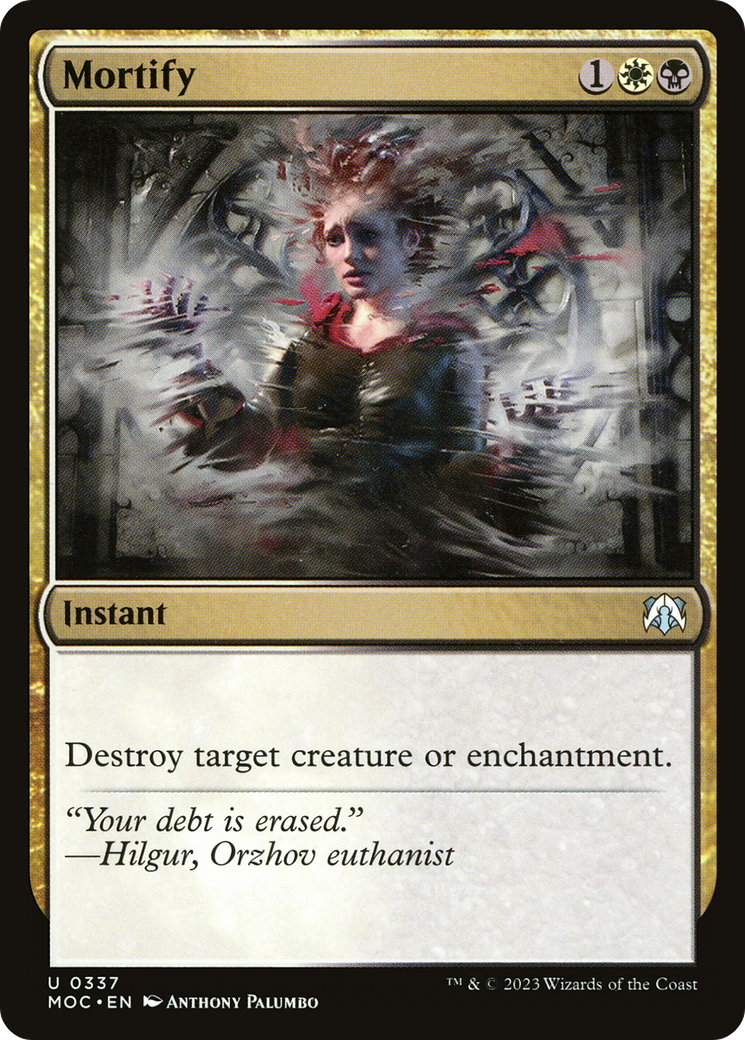 Mortify [March of the Machine Commander]