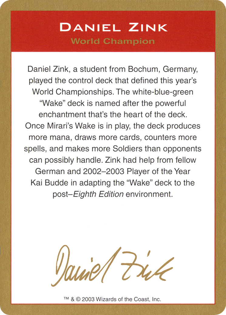 Daniel Zink Bio [World Championship Decks 2003]
