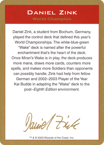 Daniel Zink Bio [World Championship Decks 2003]