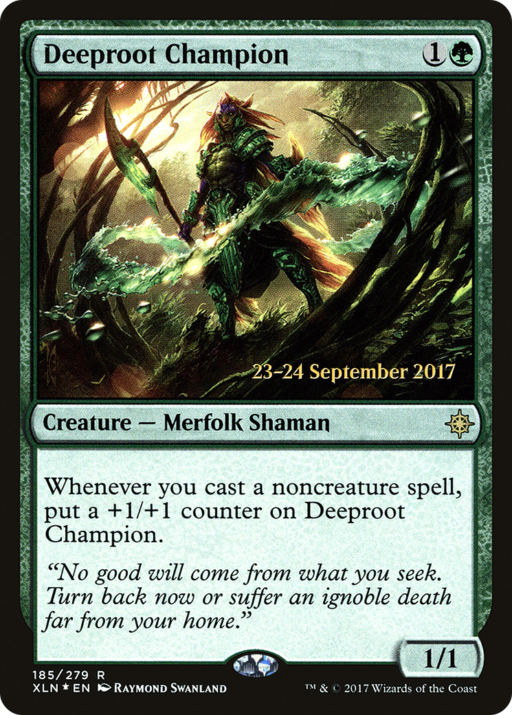 Deeproot Champion  [Ixalan Prerelease Promos]