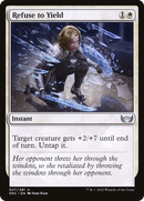 Refuse to Yield [Streets of New Capenna]