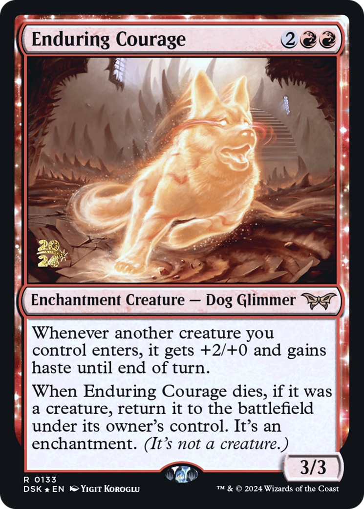 Enduring Courage [Duskmourn: House of Horror Prerelease Promos]