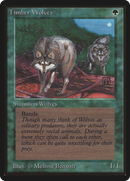 Timber Wolves [Limited Edition Beta]