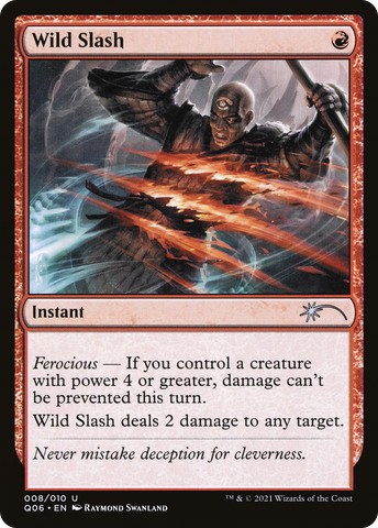 Wild Slash [Pioneer Challenger Decks 2021]