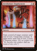 Involuntary Employment [Streets of New Capenna]