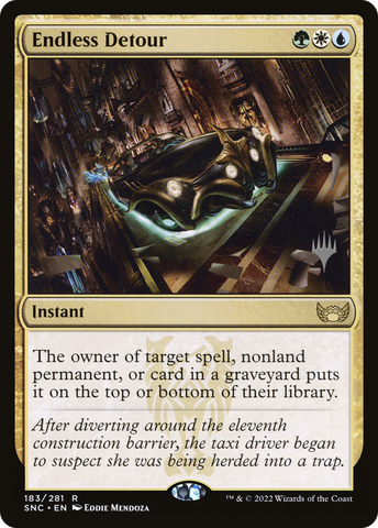 Endless Detour (Promo Pack) [Streets of New Capenna Promos]