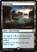Fetid Pools  [Amonkhet Prerelease Promos]