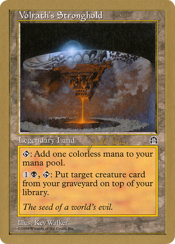 Volrath's Stronghold (Jakub Slemr) [World Championship Decks 1999]