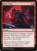 Burn Away [Conspiracy: Take the Crown]