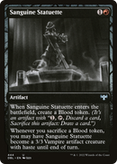 Sanguine Statuette [Innistrad: Double Feature]