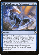 Mordenkainen's Polymorph [Dungeons & Dragons: Adventures in the Forgotten Realms]