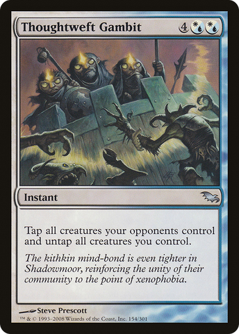 Thoughtweft Gambit [Shadowmoor]