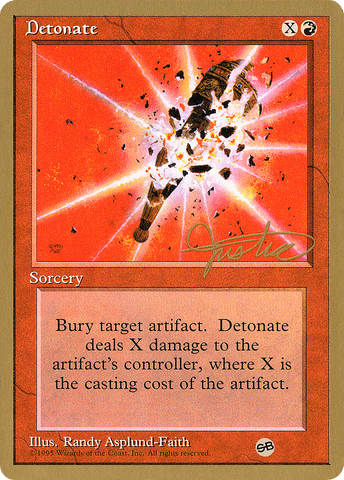 Detonate (Mark Justice) (SB) [Pro Tour Collector Set]