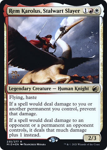Rem Karolus, Stalwart Slayer [Innistrad: Midnight Hunt Prerelease Promos]