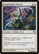 Resplendent Mentor [Shadowmoor]